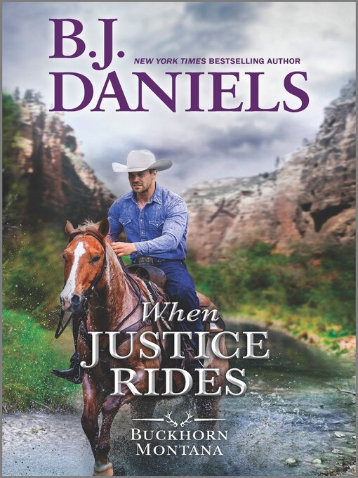 Title details for When Justice Rides by B.J. Daniels - Available